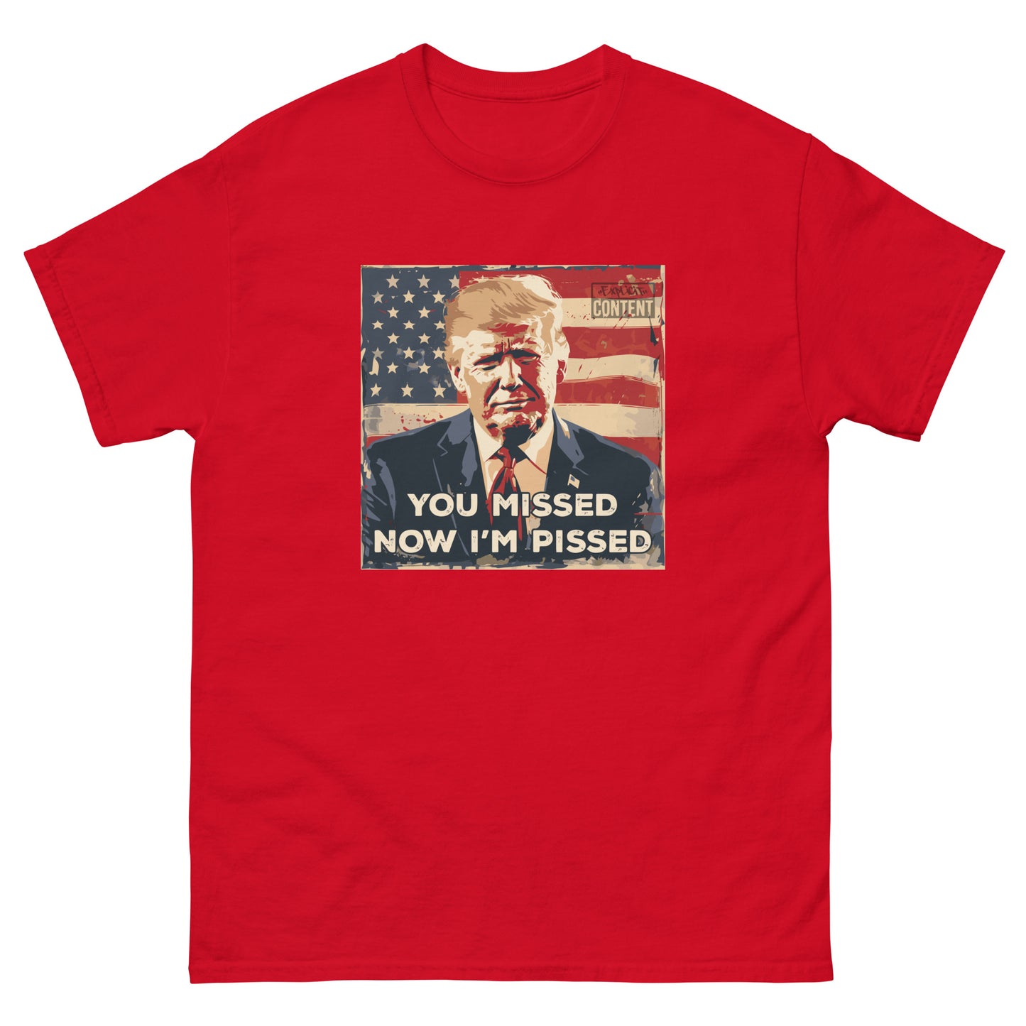 You missed (Donald Trump) USA t-shirt